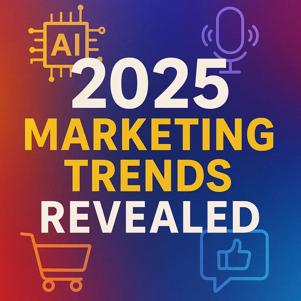 2025 marketing trends revealed text is written on this image - from AI to social shopping, voice commerce and more. All the marketing trends for 2025.